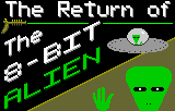 Title Screen - The Return of The 8Bit Alien